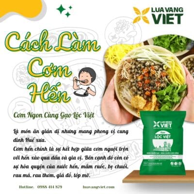 Công Thức Nấu Cơm Hến Chuẩn Vị Cùng Gạo Lộc Việt